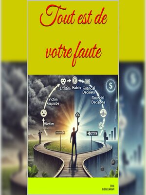 cover image of Tout est de votre faute